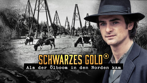 Teaserbild Schwarzes Gold - Als der Ölboom in den Norden kam